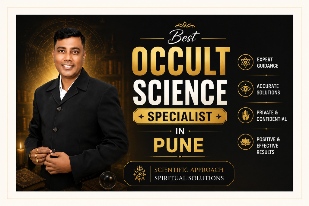 Best Occult Science Specialist in Pune